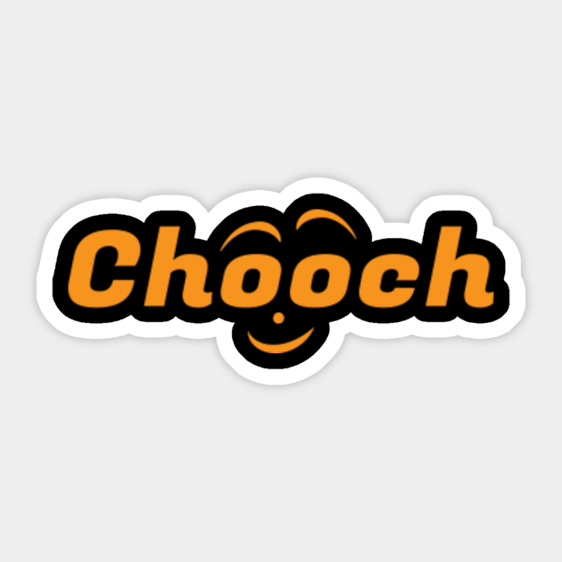 Chooch Word Italian Slang Face Chooch Sticker TeePublic
